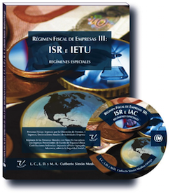 Régimen Fiscal de Empresas III, ISRe IETU, Regímenes Especiales